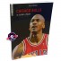 Chicago Bulls Libro " - Dal Giordano a Noè