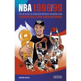 Libro - NBA 1998/99 - La folle storia di una stagione storica.