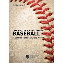 Libro - Una storia popolare del baseball - Gaétan Alibert