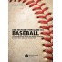 Libro - Una storia popolare del baseball - Gaétan Alibert