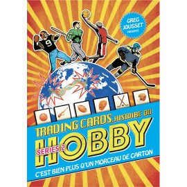 Libro - Carte collezionabili: storia dell'hobby (Serie 2) di Greg Jousset