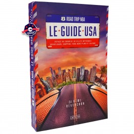 La guida degli Stati Uniti - Viaggio NBA - Rémi Reverchon